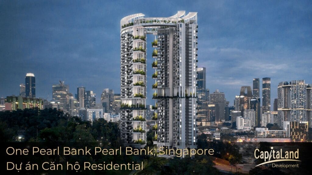 One Pearl Bank – khu căn hộ cao tầng do CapitaLand đầu tư tại Singapore.
